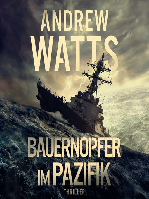 Title details for Bauernopfer im Pazifik by Andrew Watts - Available
